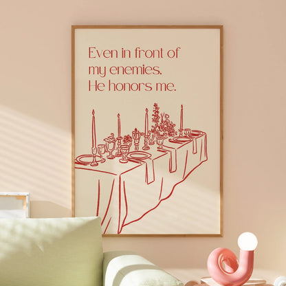 He Honors Me Bible Verse Print - Christian Enemies Table Decor