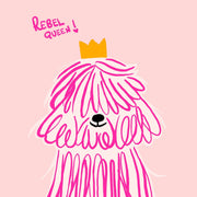 Rebel Queen Dog – Nursery & kids wall art