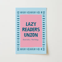 Lazy Readers Union Print – Funny Bookish Wall Art