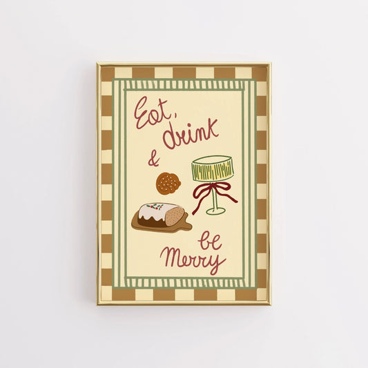 Eat Drink and Be Merry Christmas Print