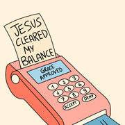 Jesus Cleared My Balance - Poster cristiano