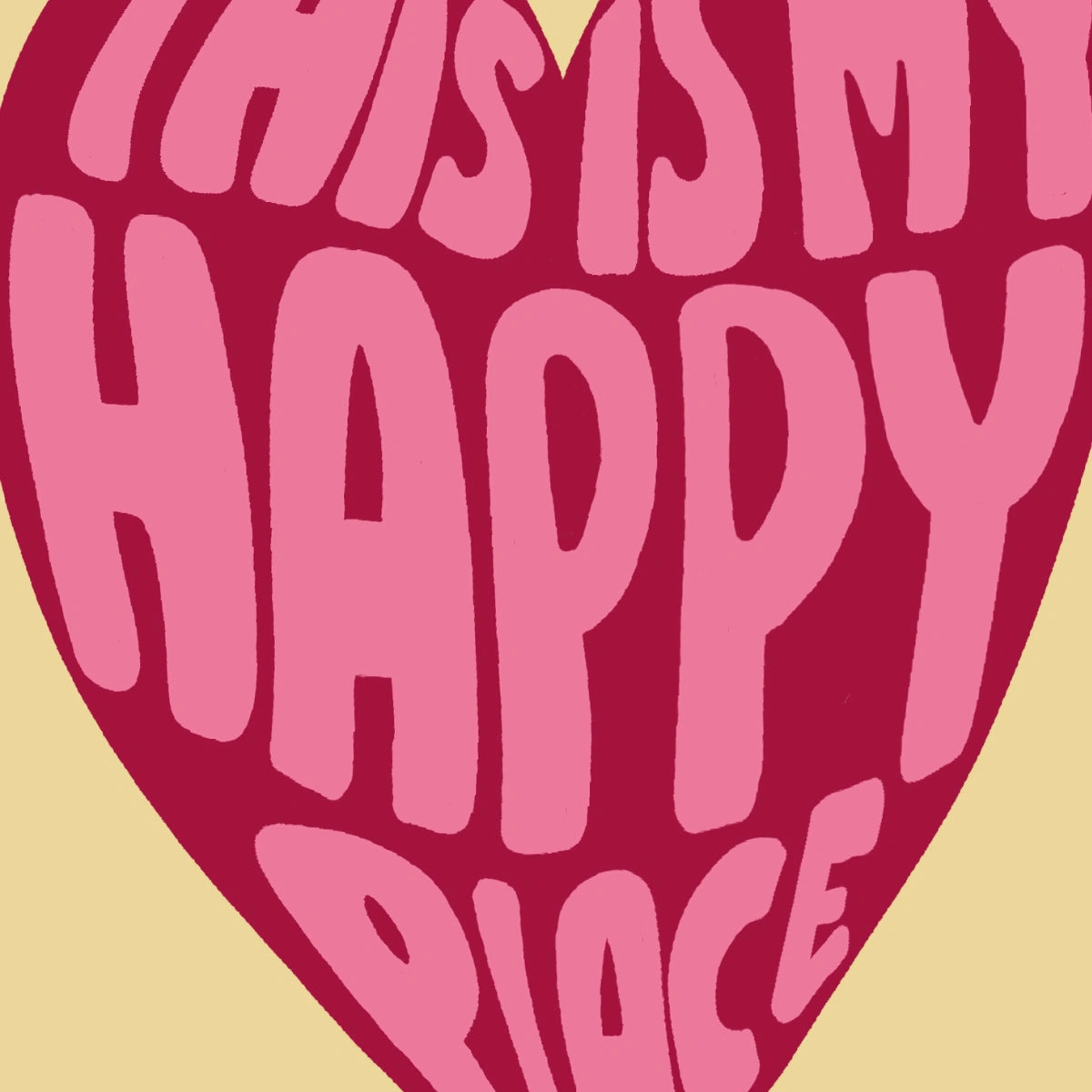 This Is My Happy Place Wall Art – Bold Heart Print