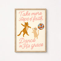 Danse dans Sa Grâce, Art mural chrétien – Impression de foi drôle de chat