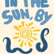 In the Sun by the Sea - Poster costiero