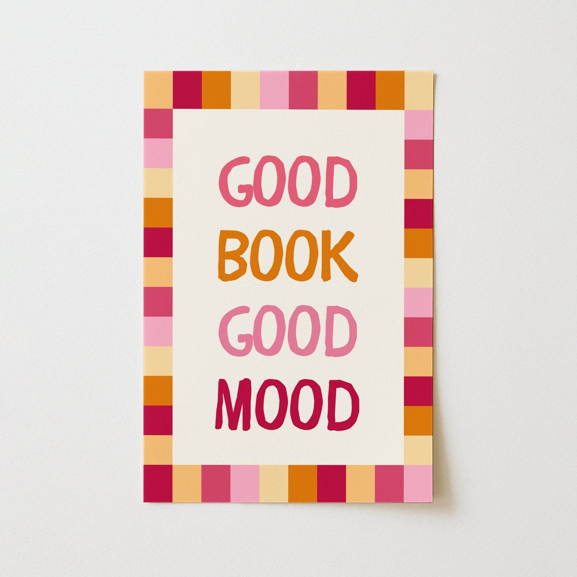 Good Book Good Mood Print – Colorful Book Lover Wall Art