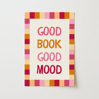 Good Book Good Mood Print – Colorful Book Lover Wall Art
