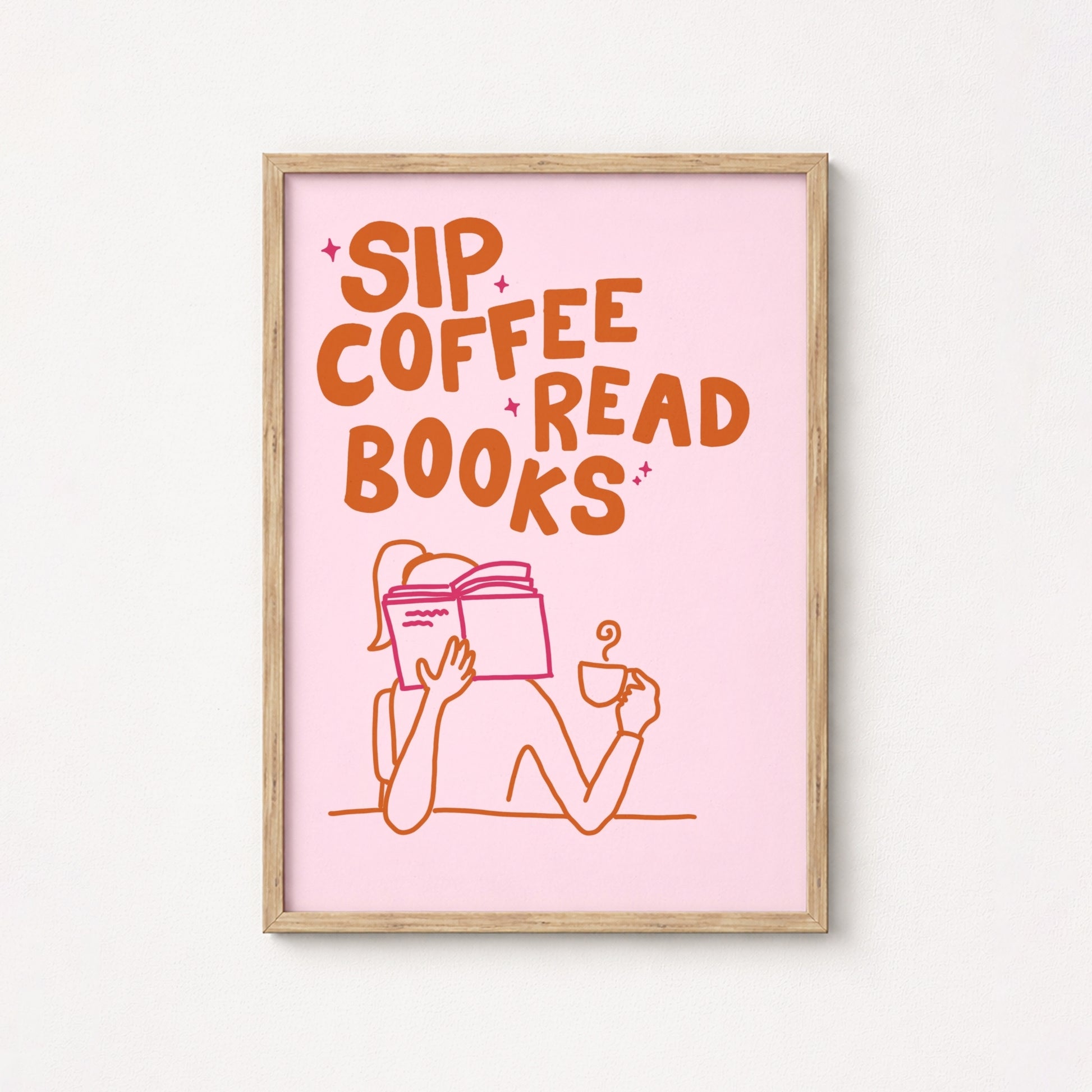 Sip Coffee Read Books Print – Cozy Reading Poster