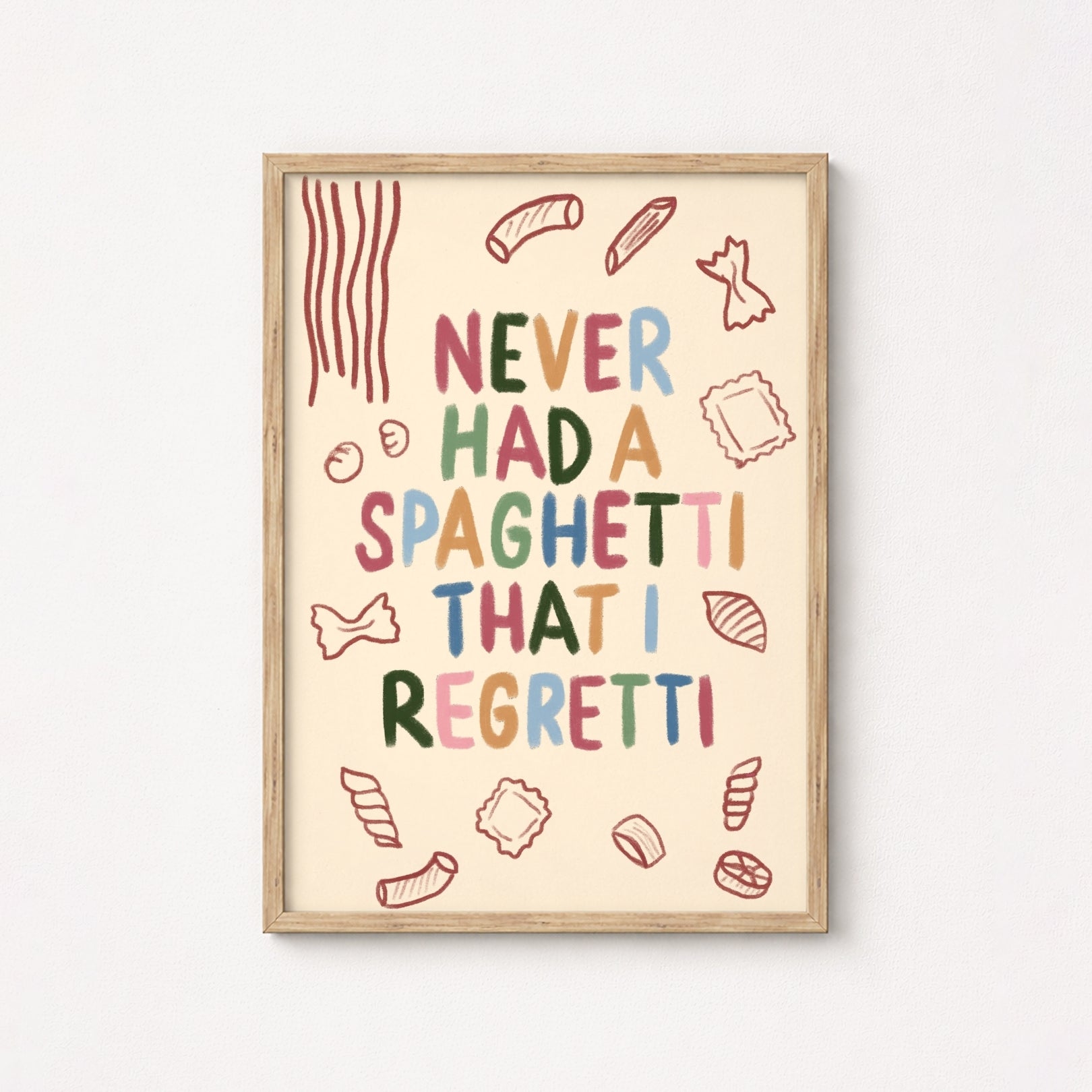 Funny Pasta Quote Print