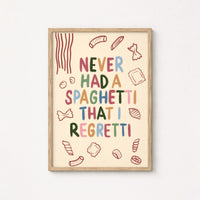 Funny Pasta Quote Print