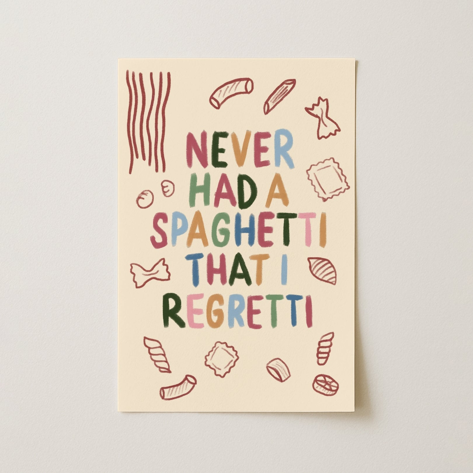 Funny Pasta Quote Print