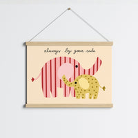 Always By Your Side Nursery Print
