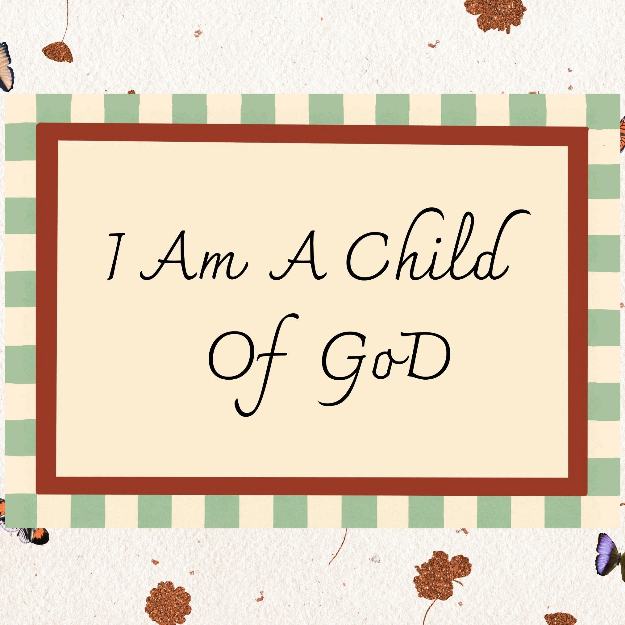 I Am a Child of God Nursery Wall Art