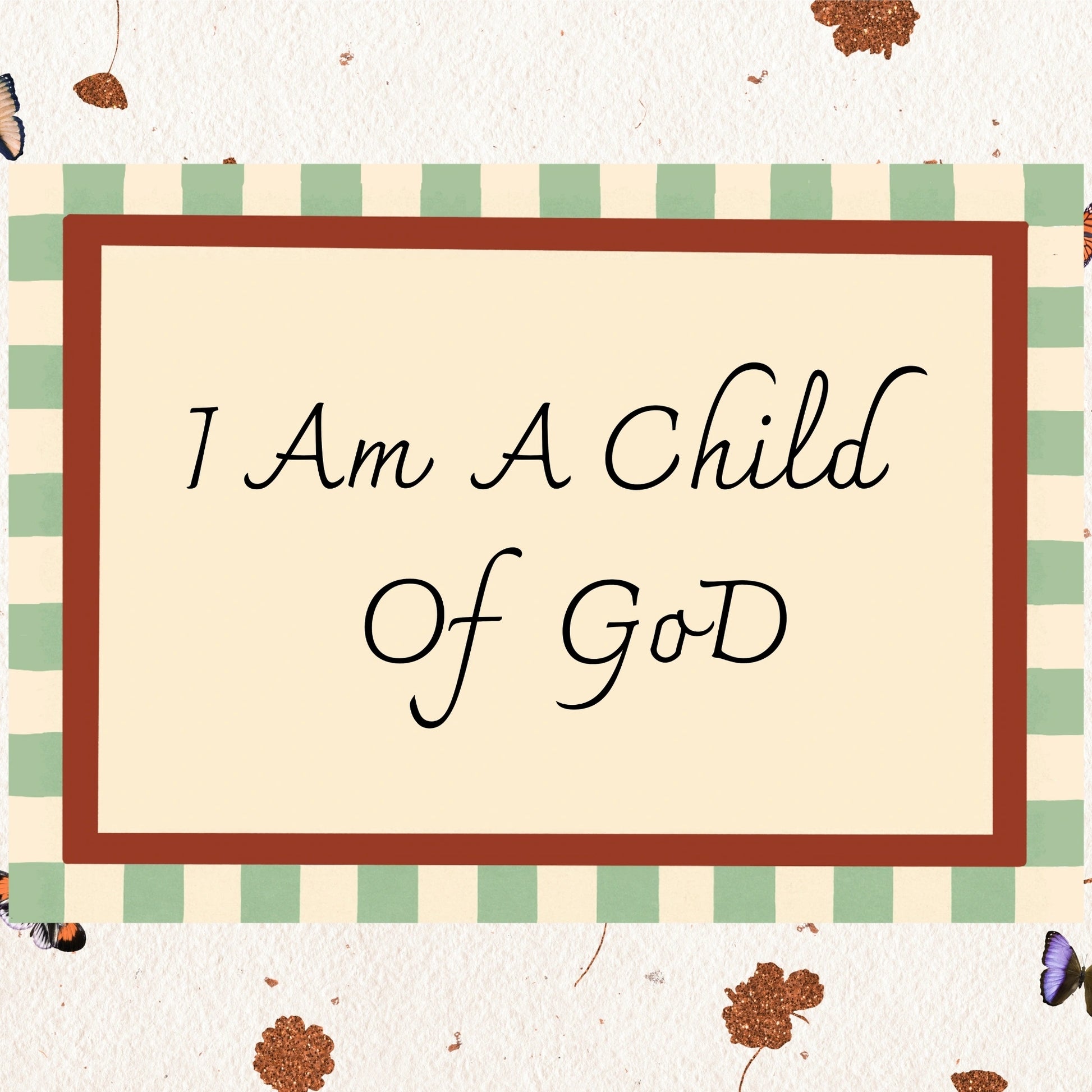 I Am a Child of God Nursery Wall Art