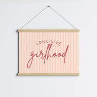 Long Live Girlhood