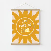 You Make Me Shine Nursery Print