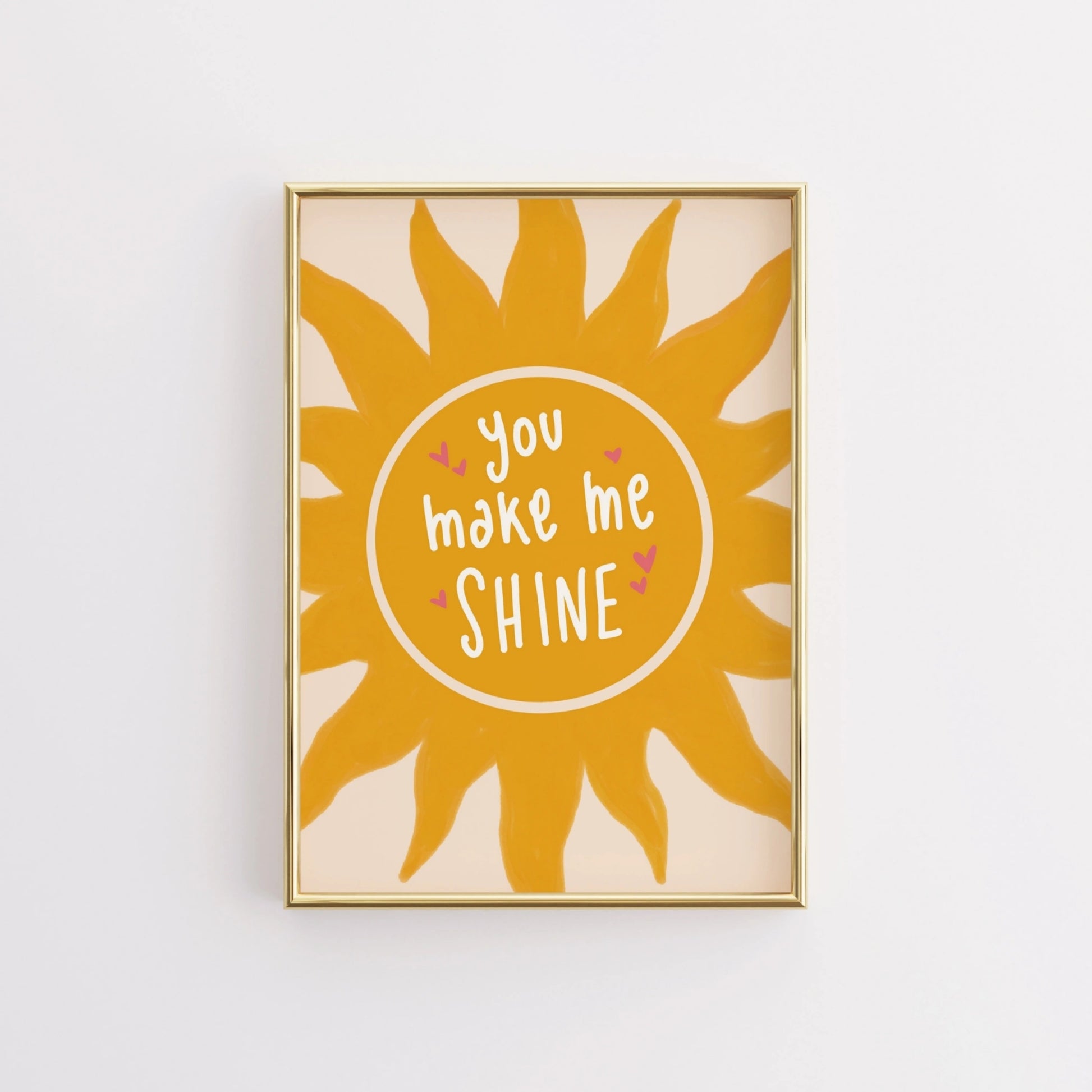You Make Me Shine Nursery Print