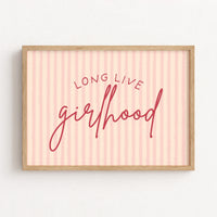 Long Live Girlhood
