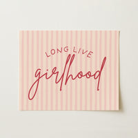 Long Live Girlhood