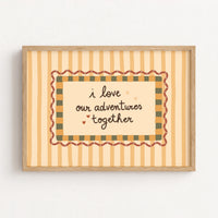 I Love Our Adventures Together – Poster per bambini