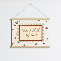 I Am a Child of God Nursery Wall Art