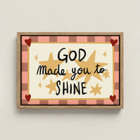 God Made You to Shine Canvas Print