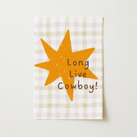 Long Live Cowboy Nursery Print - Western Kids Wall Art