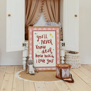 How Much I Love You – Nursery & Kids Wall Art