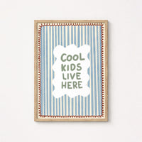 Cool Kids Live Here