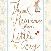 Thank Heavens for Little Boy – Nursery & kids wall art