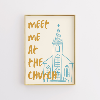 Meet Me at Church – Trendy Christian Wall Art