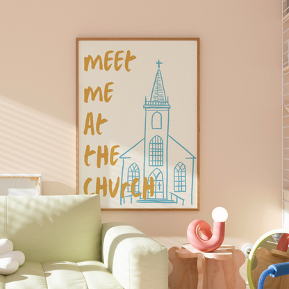 Meet Me at Church – Trendy Christian Wall Art
