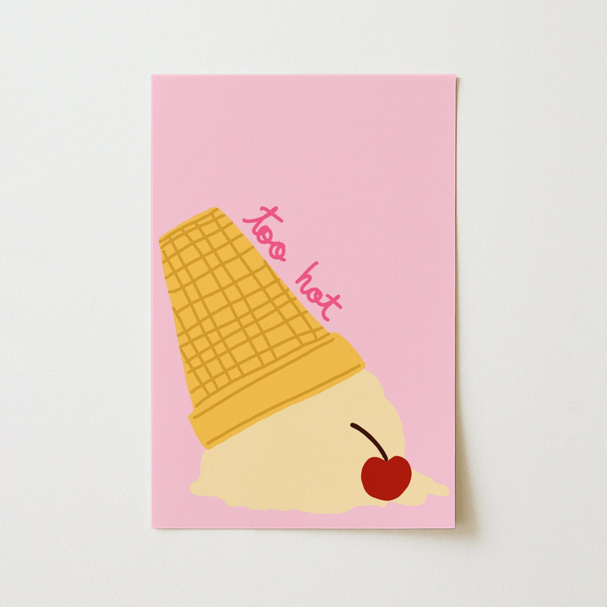 Too Hot Ice Cream Wall Art - Funny Summer Poster
