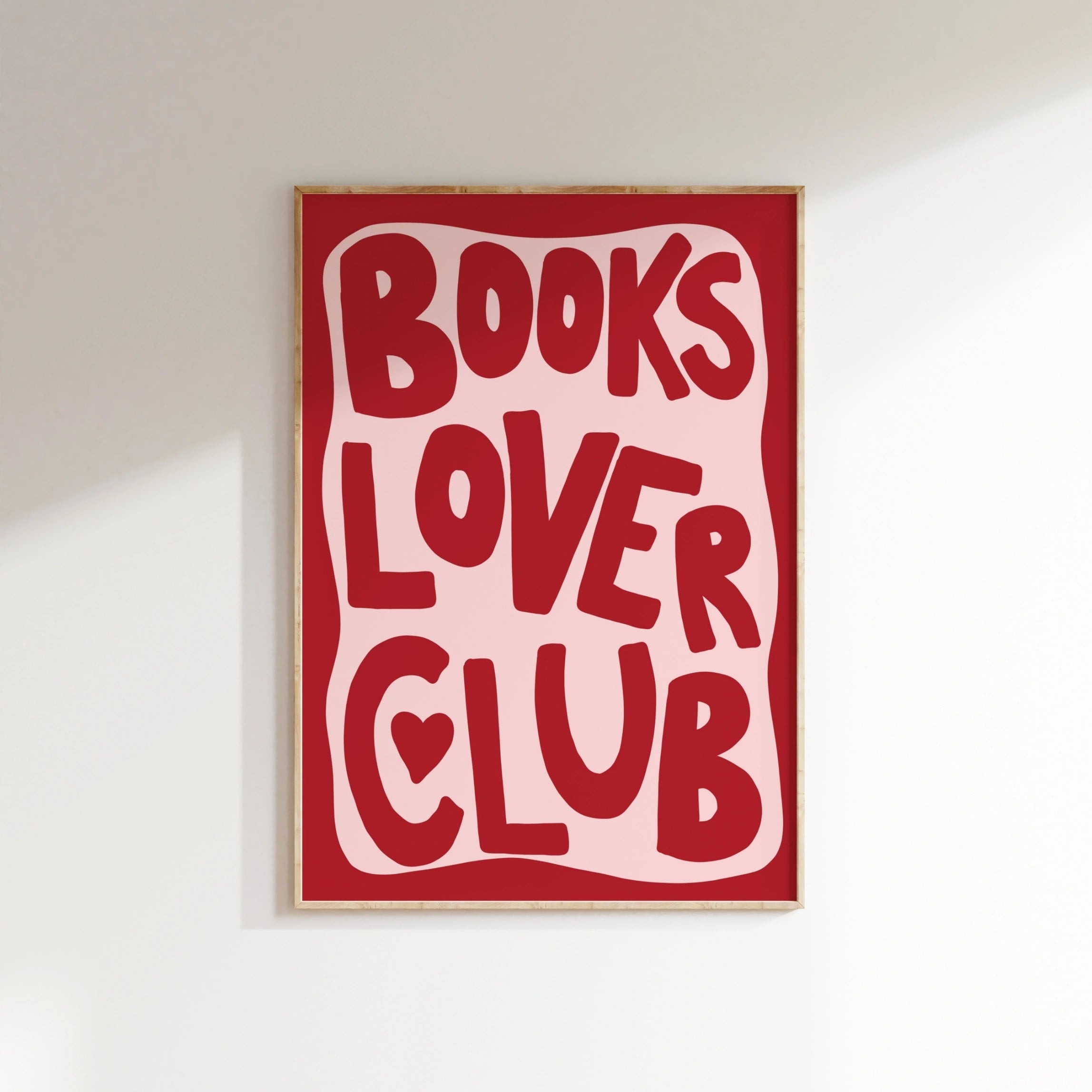 Books Lover Club Print – Bold Typography Wall Art for Bibliophiles & Reading Nooks