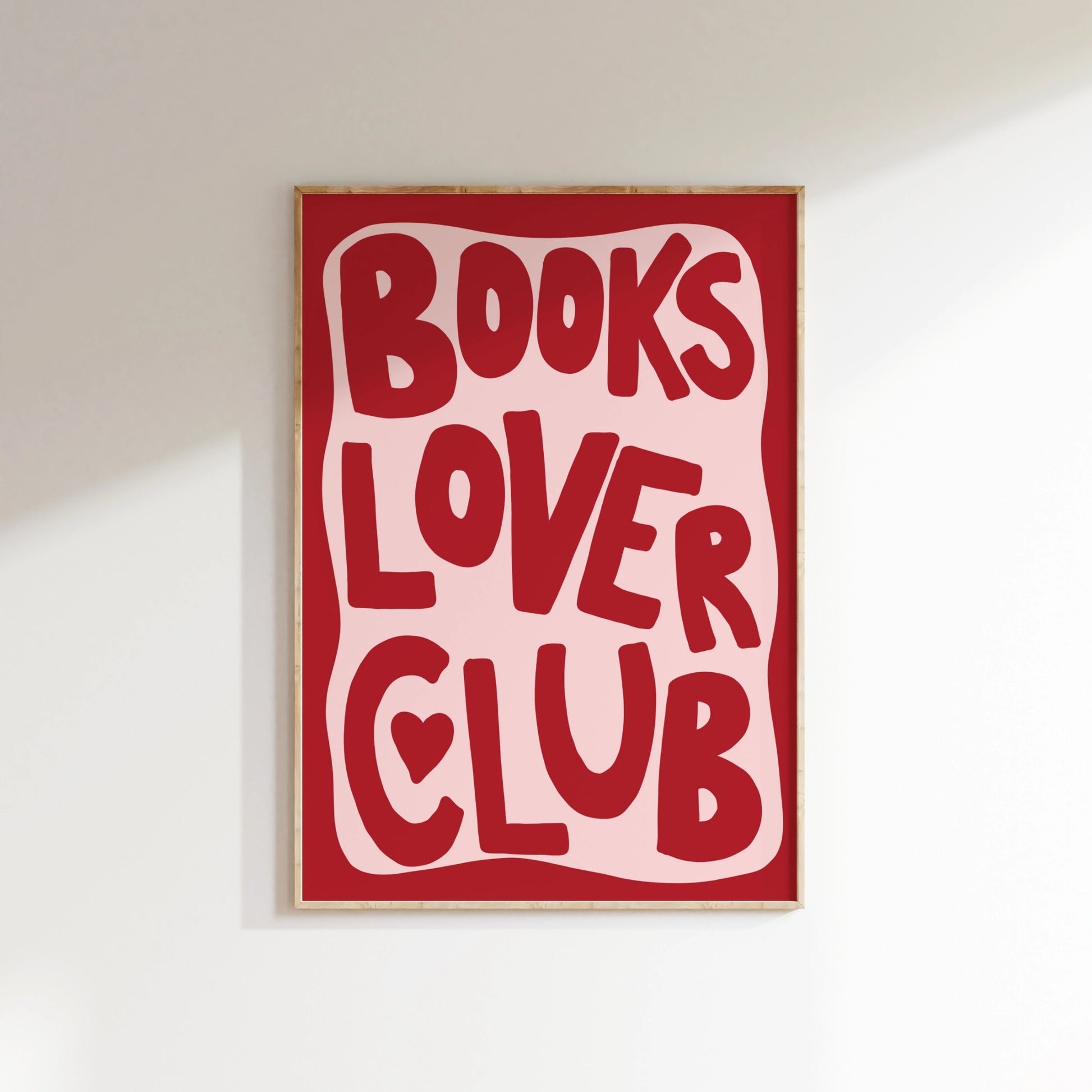 Books Lover Club Print – Bold Typography Wall Art for Bibliophiles & Reading Nooks