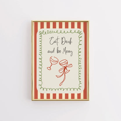 Eat Drink Be Merry – Christmas Party Wall Art Print