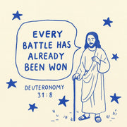 Every Battle Has Already Been Won – Christian Wall Art