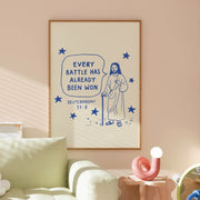 Every Battle Has Already Been Won – Christian Wall Art