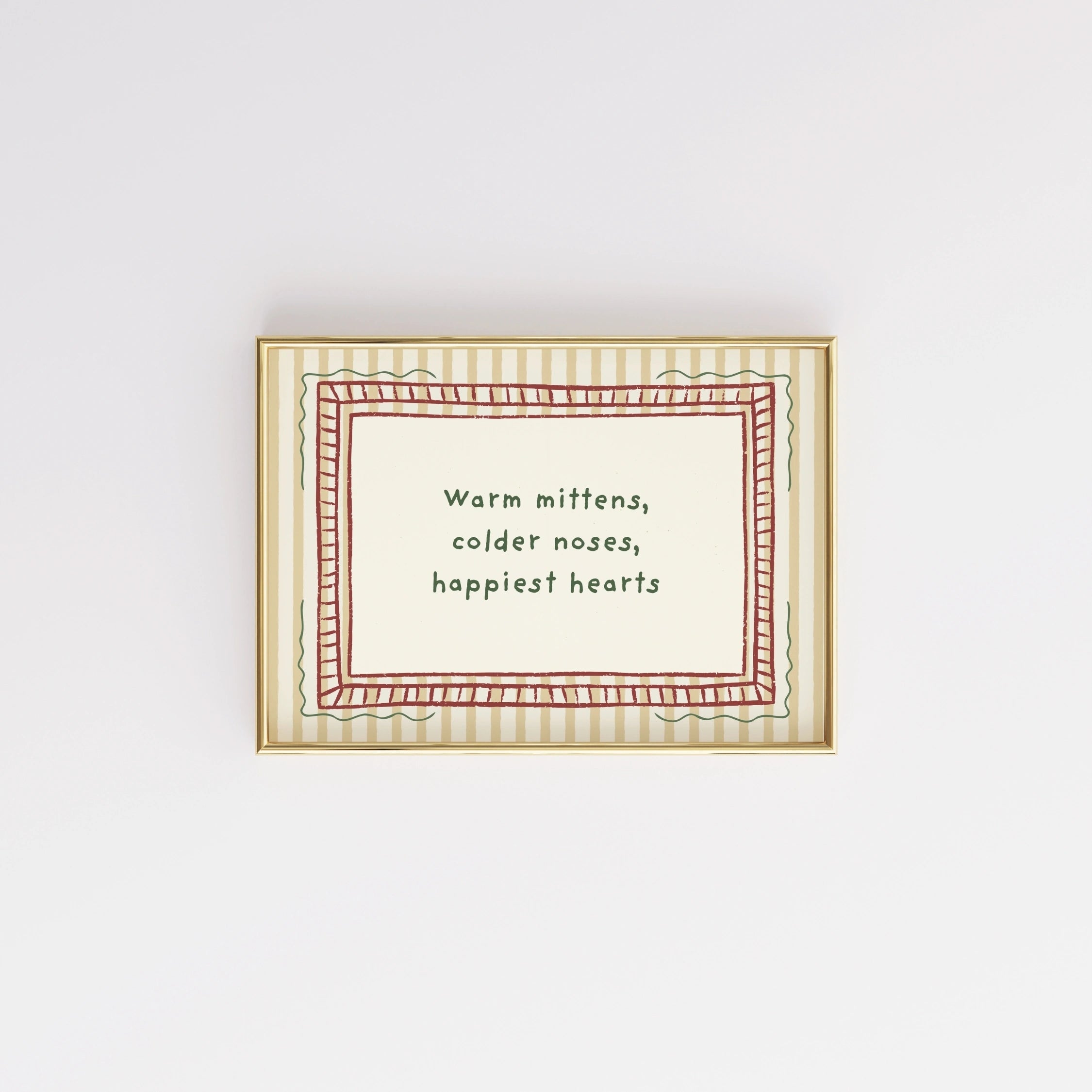 Warm Mittens Winter Quote Print