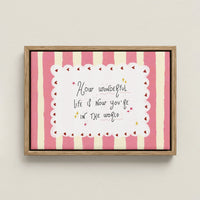 How Wonderful Life Is Nursery Canvas Wall Art