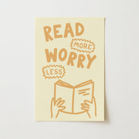 Read More Worry Less Print – Fun Book Lover Wall Art