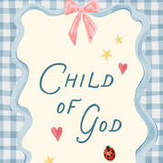 Child of God Sweet Bow – Nursery & Kids Wall Art