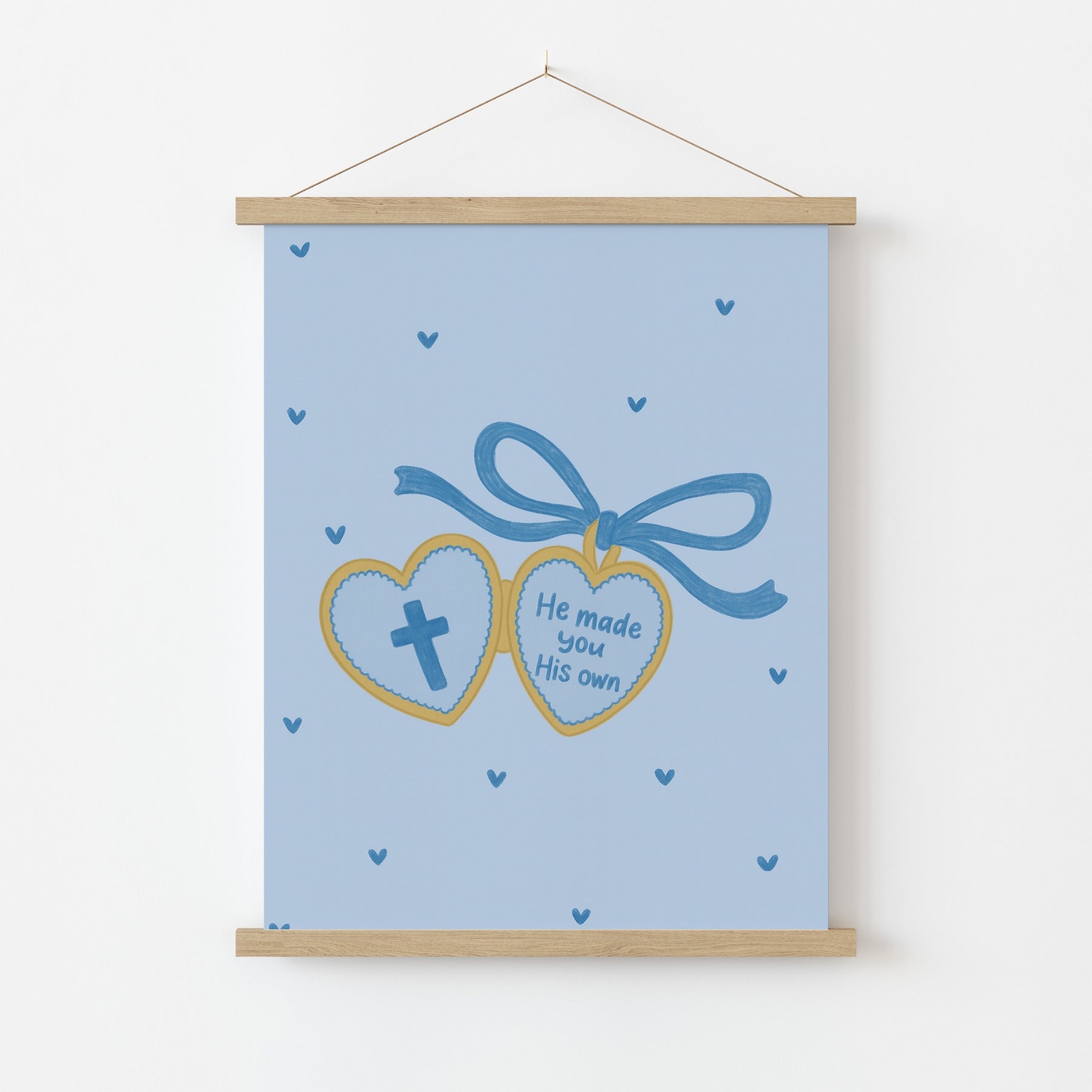 He Made You His Own Wall Art – Bible Inspired Quote Poster