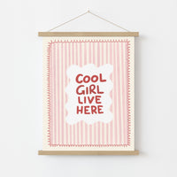 Cool Girl Live Here