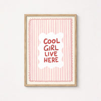 Cool Girl Live Here