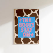 The Boots Stay On – Coastal Wall Art