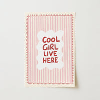 Cool Girl Live Here