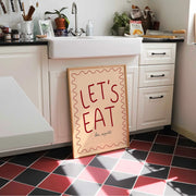 Let’s Eat - Poster da cucina