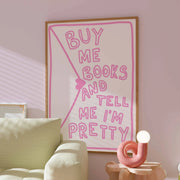 Buy Me Books Pink – Arte de pared literario