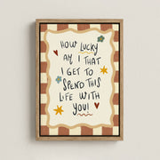 How Lucky Am I to Spend This Life with You – Nursery & Kids Canvas Wall Art