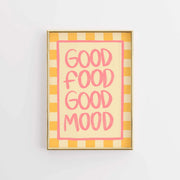 Good Food Good Mood – Kitchen Wall Art